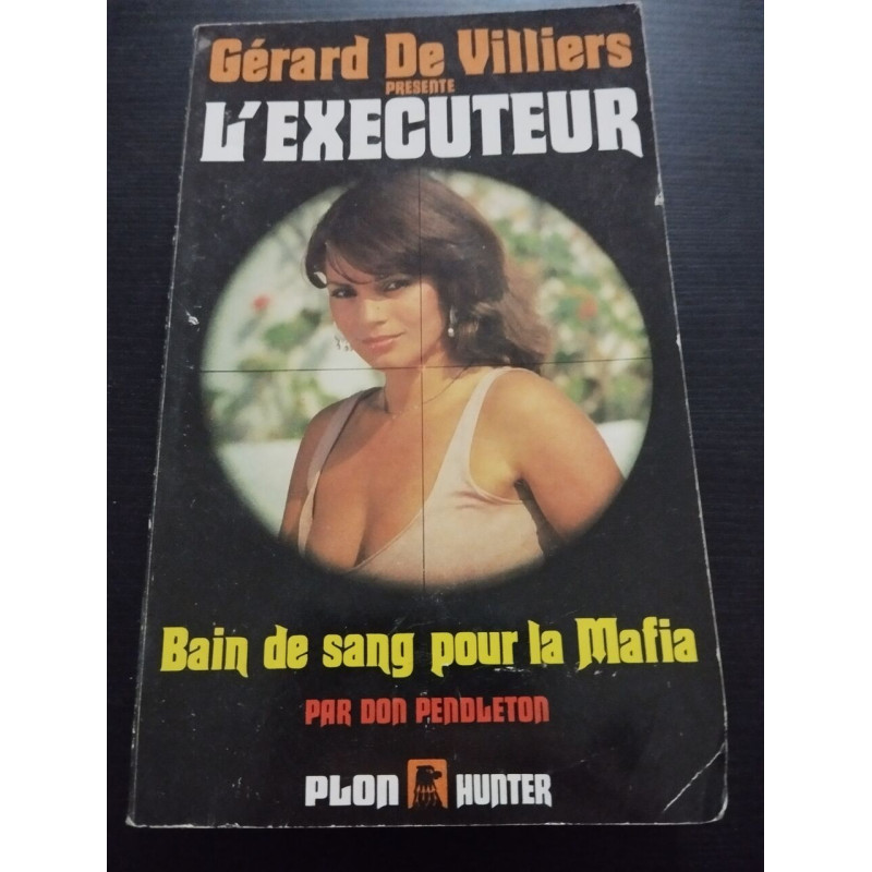 L'executeur - Bain de sang pour la mafia