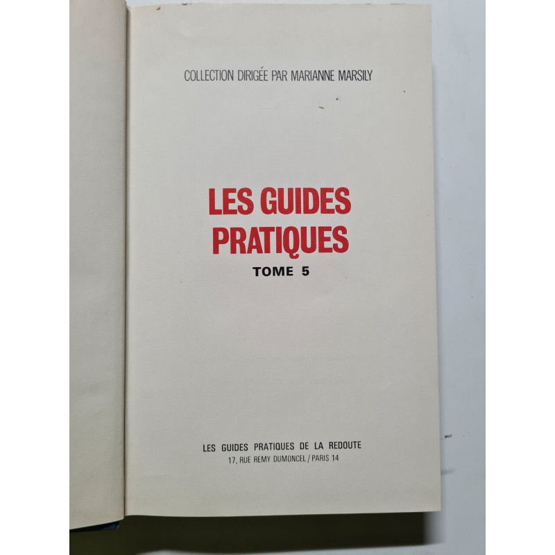 Les Guides Pratiques tome 5