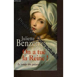 Le Temps des Poisons Tome 1: On a tué la Reine