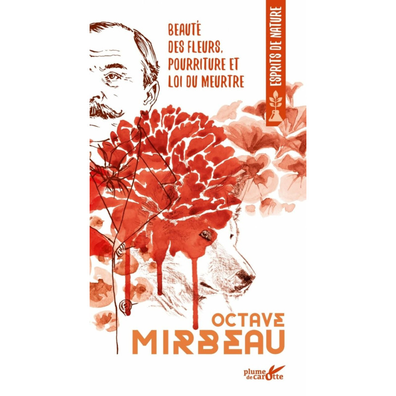 Beauté des fleurs pourriture et loi du meurtre