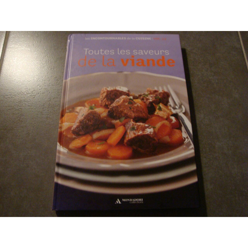 Toutes les saveurs de la Viande