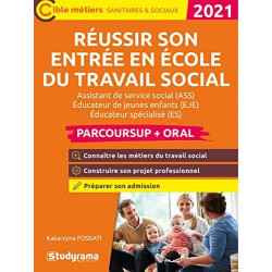 Réussir son entrée en école du travail social - Parcoursup /...