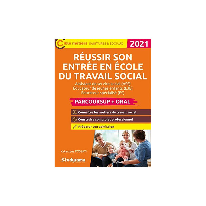 Réussir son entrée en école du travail social - Parcoursup /...