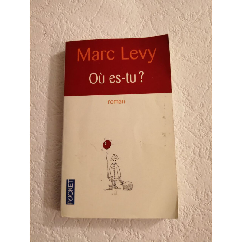 Où es-tu