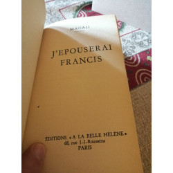 Entente cordiale J'epouserai Francis L'Amazone de Tunis A la belle...