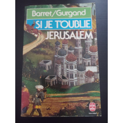 Si Je t'Oublie Jerusalem
