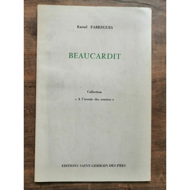 Beaucardit éditions saint germain des prés 1977