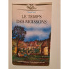 Le temps des moissons