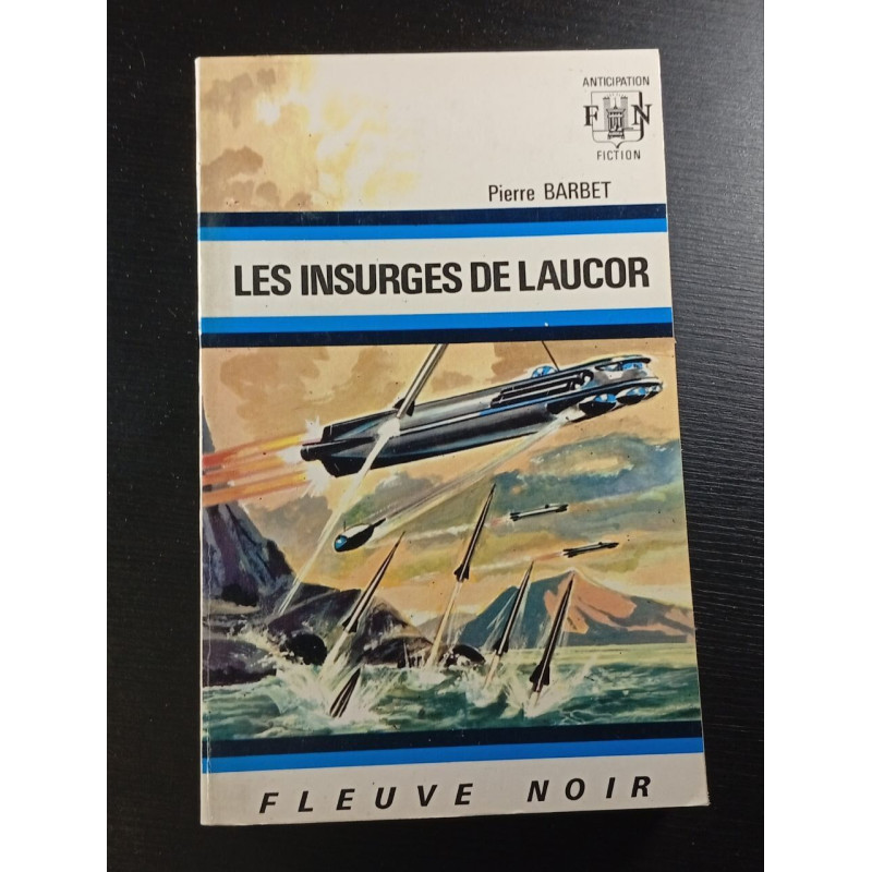 Les Insurges de Laucor