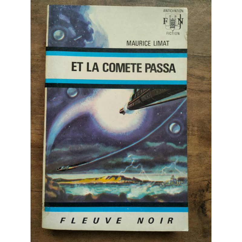 Et la comète passa