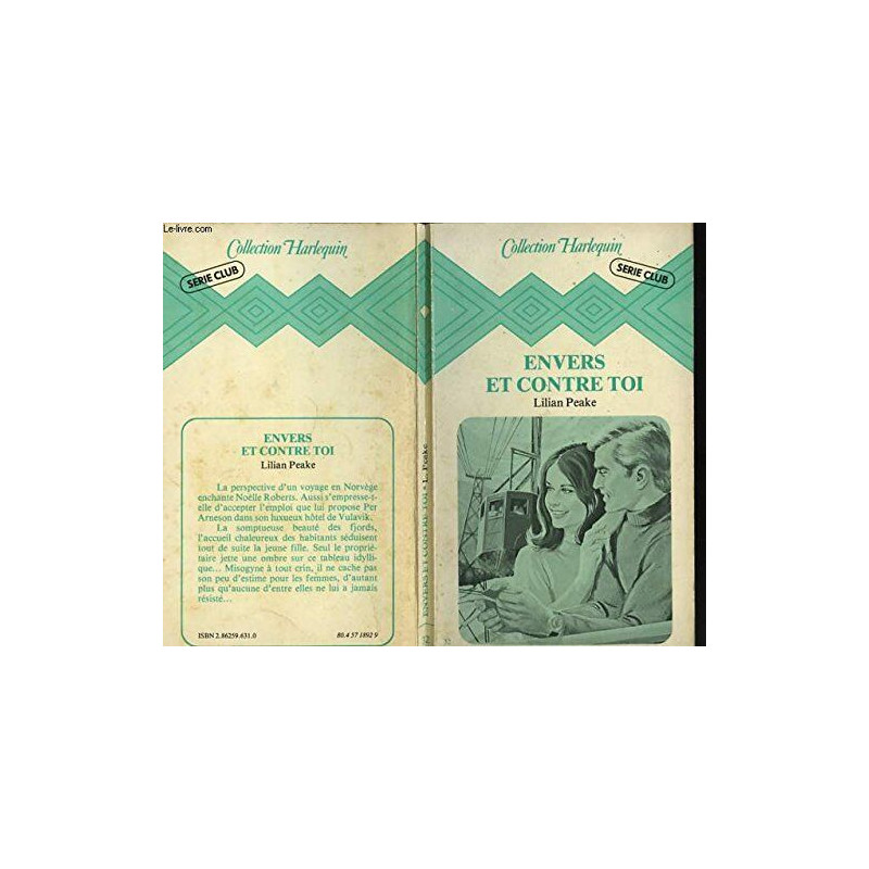 Envers et contre toi (Collection Harlequin)