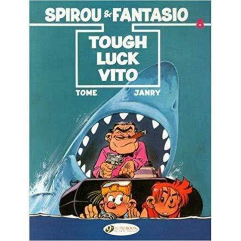 Spirou et Fantasio Vol.8: Tough Luck Vito: Volume 8