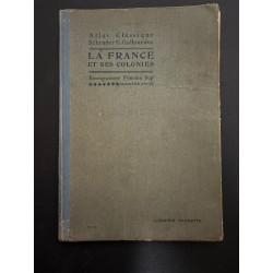 La France et ses Colonies : Enseignement Primaire Sup
