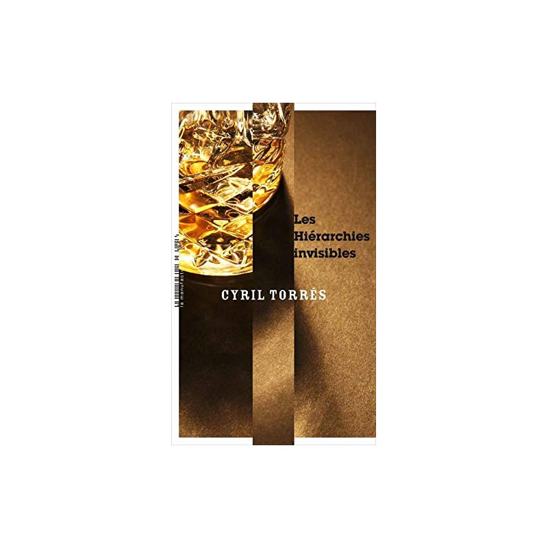 Les hierachies invisibles