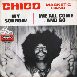 My Sorrow / We All Come And Go