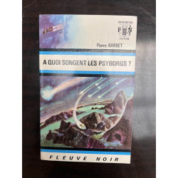 A quoi songent les psyborgs Anticipation fiction