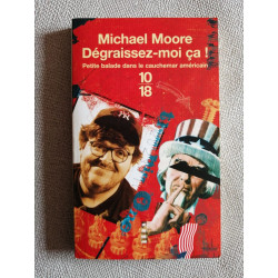 Dégraissez-moi ça ! Petite balade dans le cauchemar américain