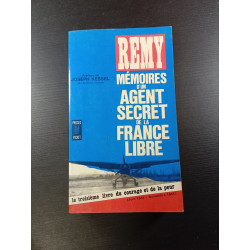 Remy Mémoires d'un Agent Secret de la France Libre