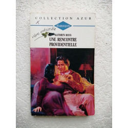 Une rencontre providentielle