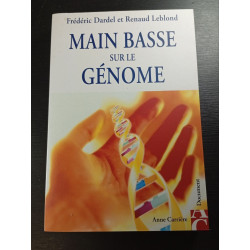 Main basse sur le génome
