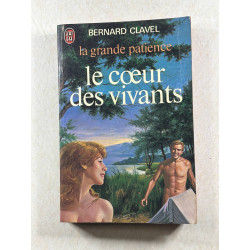 La grande patience t3- le coeur des vivants