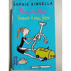 Samantha Bonne à Rien Faire