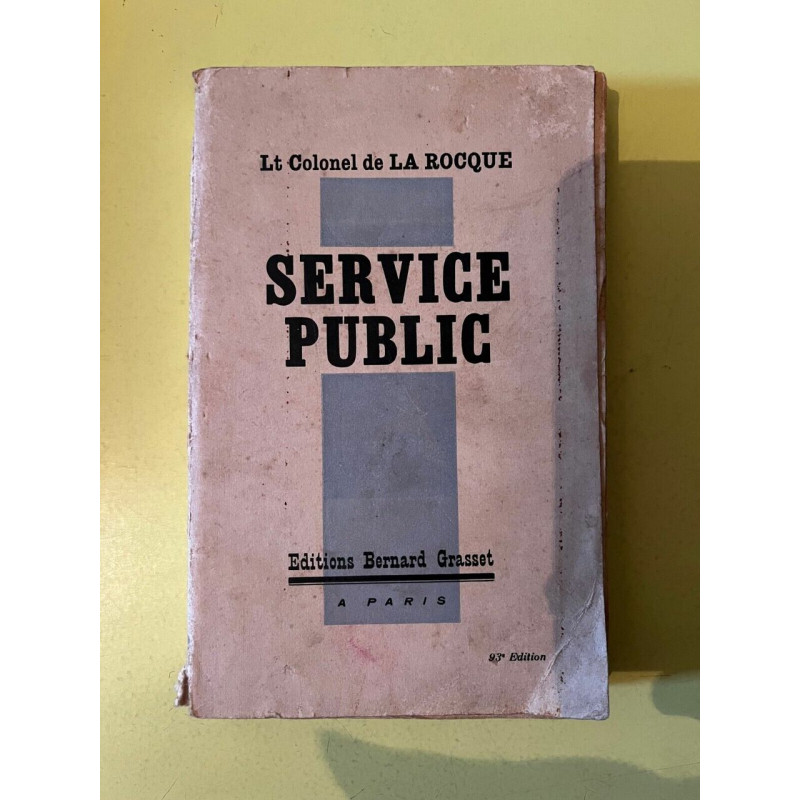 Lt Colonel de la rocque Service public