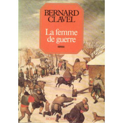 Les Colonnes Du Ciel Tome 3 : La Femme De Guerre