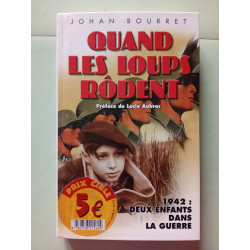 Quand les Loups Rodent