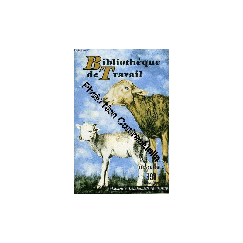 Bibliotheque De Travail N°398 - Les Agneaux