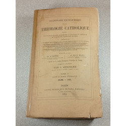 Dictionnaire encyclopédique de la théologie catholique...Tome V