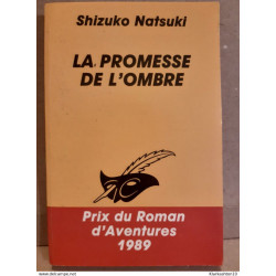 La promesse de l'ombre