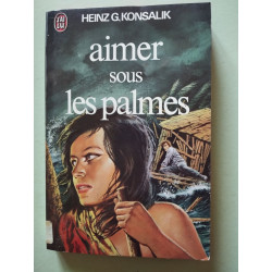 Aimer sous les palmes