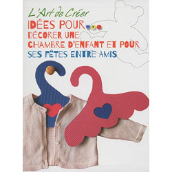 L'Art de Créer - Idées pour décorer une chambre d'enfant et pour...