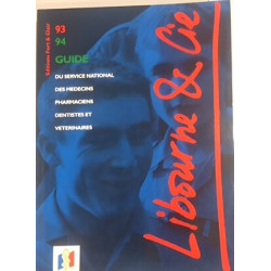 GUIDE 1993-1994 DU SERVICE NATIONAL - DES MEDECINS - PHARMACIENS -...