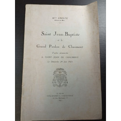 Saint Jean-Baptiste et le Grand Pardon de Chaumont