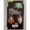 Arts d'Afrique des Amériques et d'Océanie