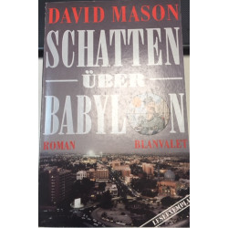 SCHATTEN ÜBER BABYLON