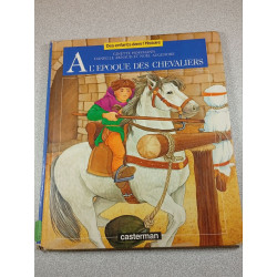 A l'époque des chevaliers