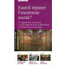 Faut-il réparer l'ascenseur social