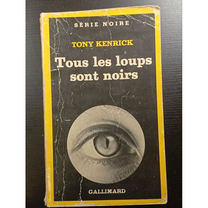 Tous les loups sont noirs