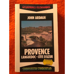 John Ardagh Provence Languedoc. Cote d'Azur