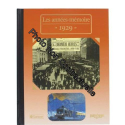 Les Années-mémoire. 1929