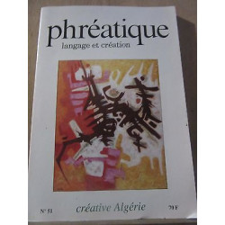 phréatique Langage et Création n51 Créative algérie Hiver