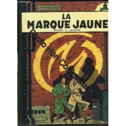 Blake Mortimer. La Marque Jaune