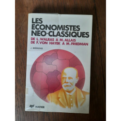l Walras à m Allais Les économistes néo classiques hatier