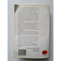 La Legende Arthurienne: Le Graal et la Table Ronde