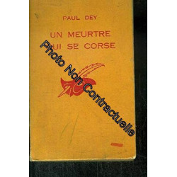 Un meurtre qui se corse