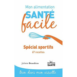 Spécial sportif et 50 recettes