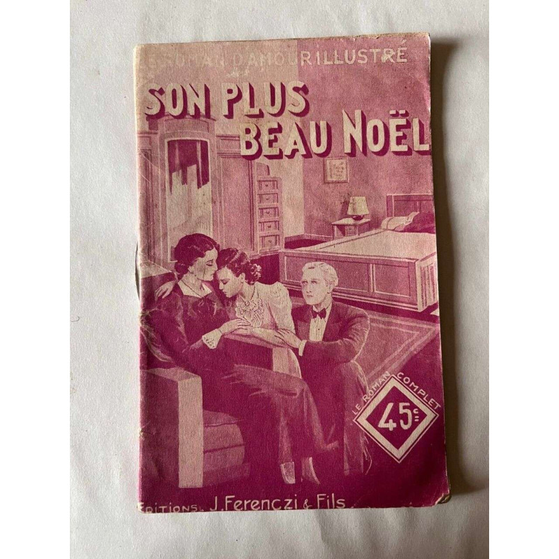 Son plus beau noêl éditions Ferenczi et Fils